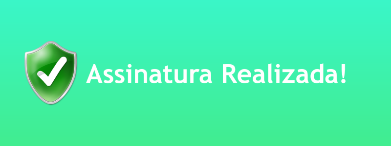 Confirmação de Assinatura